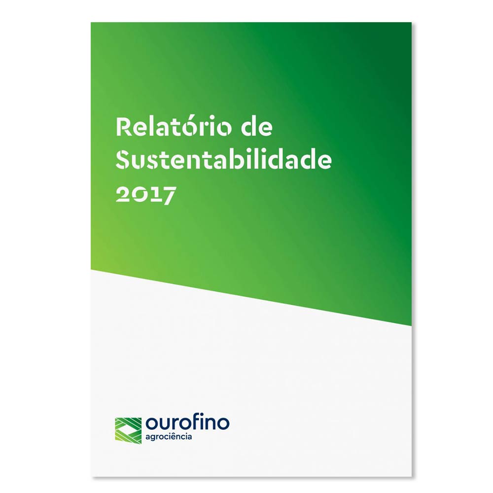 Conheça o relatório de sustentabilidade da Ourofino Agrociência 2017